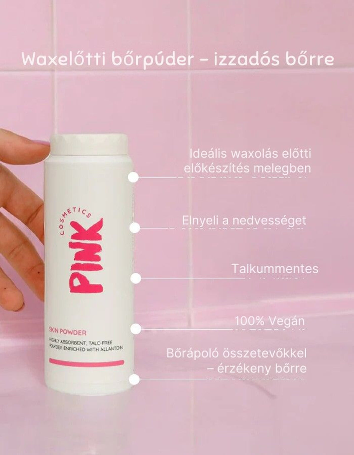 Bőrpúder waxoláshoz – fő előnyök